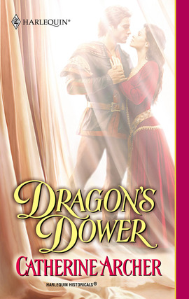 Title details for Dragon's Dower by Catherine Archer - Available